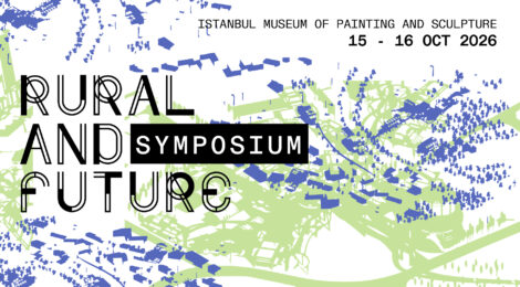RURAL FUTURES  |  FUTURE RURALS SYMPOSIUM ISTANBUL 2026-OCT-15-16